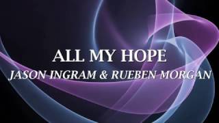 All My Hope (Lyric Video) Hillsong