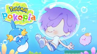 【POKEMON: POKOPIA】bubbling my basin 🌊 (╯°□°)╯︵◓
