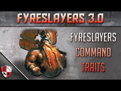 Fyreslayers Command Traits - Addons, Guides & More for Fyreslayers in AOS 3.0