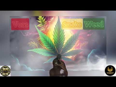 Vers - Smoke Weed (Official Audio)