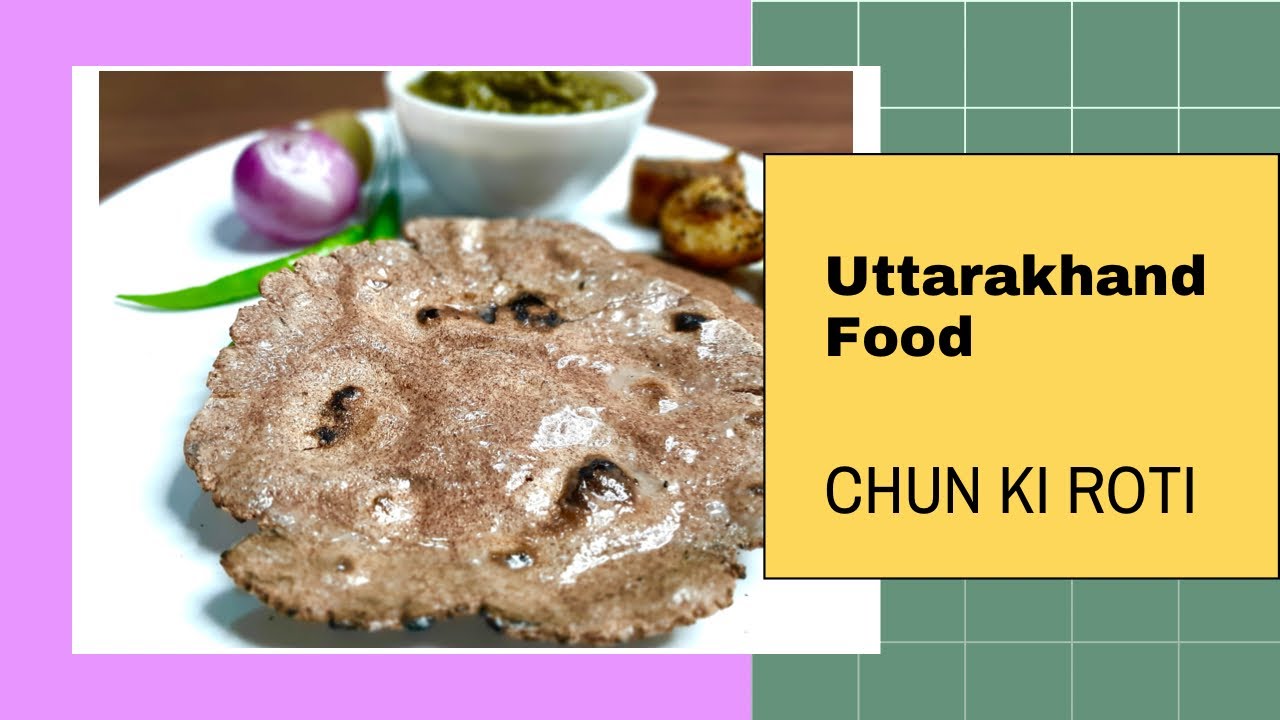 Uttarakhand food recipes, Mandua ki Roti, Ragi Bread, Kodo ki Roti, Finger Millet, Chun ki Roti,