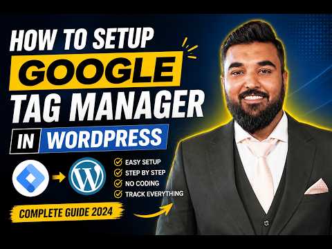 How to Setup Google Tag Manager in WordPress Website