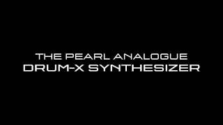 Video thumbnail for PEARL DRUM-X ELECTRONIC DRUMS by ONEPOLYMER