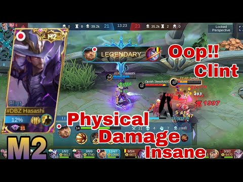 Clint One Shot Kill Insane Physical Damage | Mobile Legends