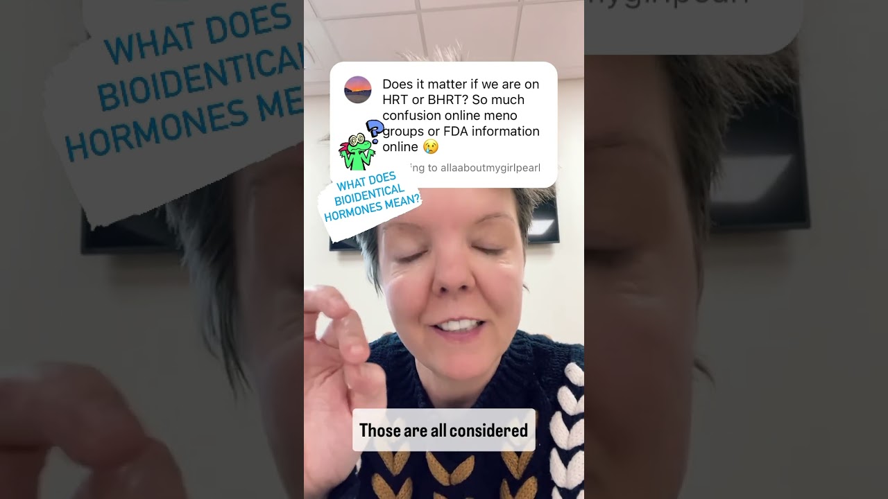 Bioidentical versus hormone therapy? Same or different?