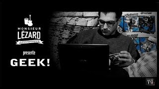 Monsieur Lezard  GEEK HD