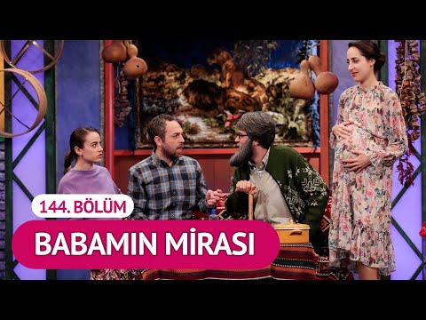 Babamın Mirası (144. Bölüm) - Çok Güzel Hareketler 2