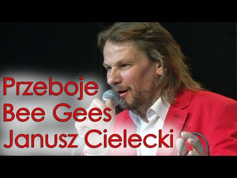 Janusz Cielecki - przeboje Bee Gees