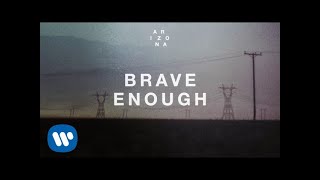 Brave Enough Music Video
