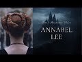 Dark Academia | Annabel Lee | aesthetic | Our House of Arts