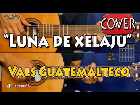 Luna De Xelaju - Canciones Populares
