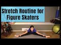 Off Ice Stretching Routine For Figure Skaters