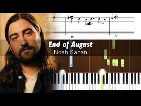 End Of August - Noah Kahan