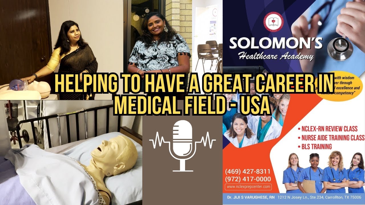 Opportunities to have a great Career in Medical Field- USA | Dr. Jiji Varughese
