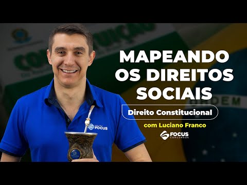 RESUMÃO: Mapeando os Direitos Sociais com Professor Luciano Franco