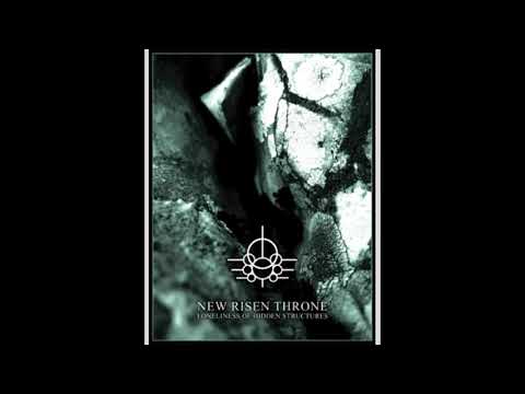 New Risen Throne 2011 - Loneliness Of Hidden Structures (Dark Ambient | Full Album)