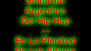 Sindicato Argentino Dl Hip Hop-En La Plenitud De Los Altares