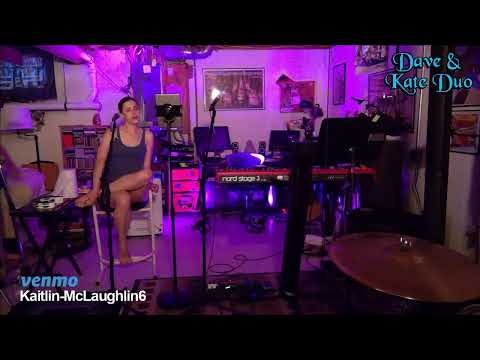 Dave and Kate Duo Live Stream