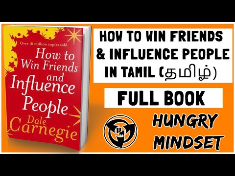 HOW TO WIN FRIENDS AND INFLUENCE PEOPLE IN TAMIL-FULL BOOK SUMMARY (Tamil Audio Books)
