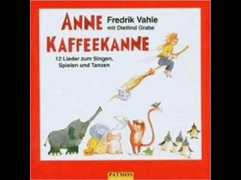 Fredrik Vahle - Leni Tanzbein (Anne Kaffeekanne)