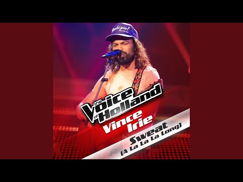 Sweat (A La La La Long) (from The voice of Holland)