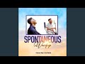 Spontaneous Worship
