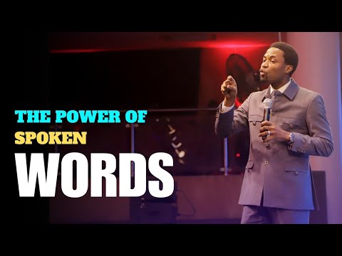 THE POWER OF SPOKEN WORD - Apostle Michael Orokpo  
