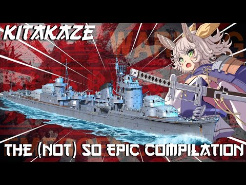The (Not) So Epic Compilation Kitakaze World of Warships Legends