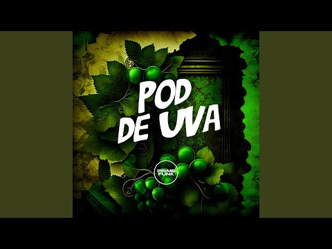 Pod de Uva