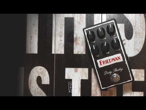 Friedman Dirty Shirley Pedal - Demo & Playthrough