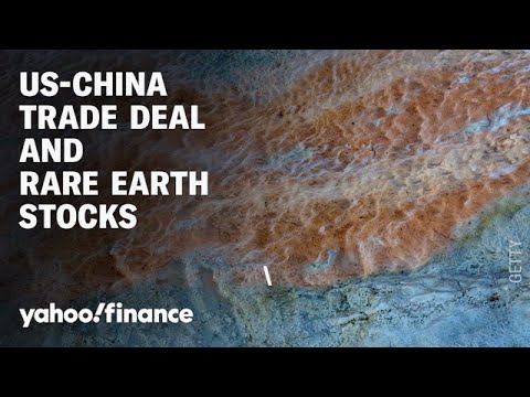 How the US-China trade deal impacts rare earth stocks