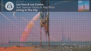 Lee Foss - Living In The City video