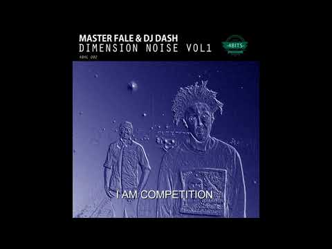 Master Fale & Dj Dash   I am Competition