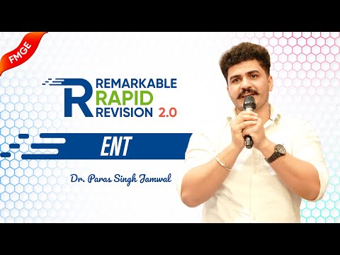 Remarkable Rapid Revision 2.0 — ENT 🚀 Dr Paras | Ultra High-Yield Marathon for FMGE Jan 2026 👂👃🗣️