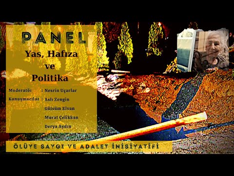 Ölüye Saygı ve Adalet Panelleri VI