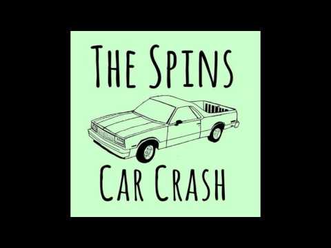 Car Crash - The Spins (Demo Track)