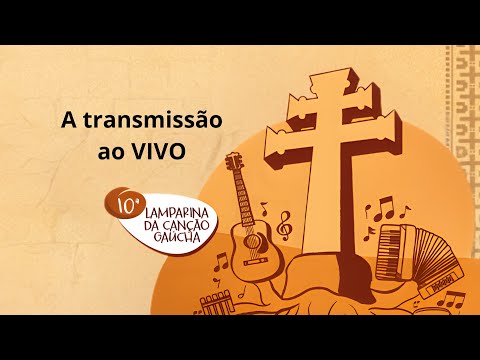 10ª Lamparina da Canção  Gaúcha de Ijuí