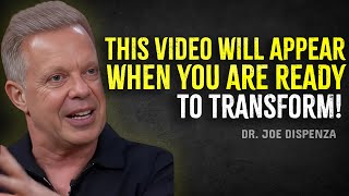 This VIDEO Will Find you, when your LIFE is about to change.. – Joe Dispenza Motivation