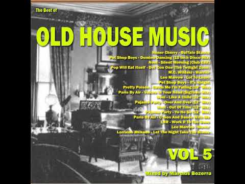 The Best of Old House Music Vol 5