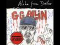 GG Allin - Eat My Diarrhea