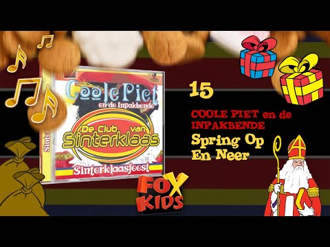 LIED: SPRING OP EN NEER - COOLE PIET EN DE INPAKBENDE (2003) • CD Sinterklaasfeest
