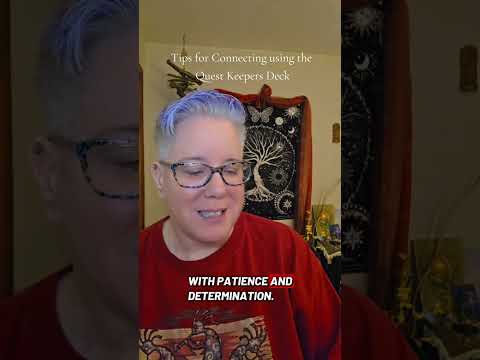 Connecting to the Self with the Quest Keeper's Deck!