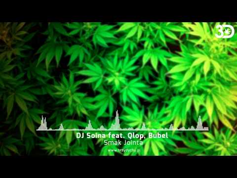 Dj Soina feat. Qlop, Bubel - Smak Jointa