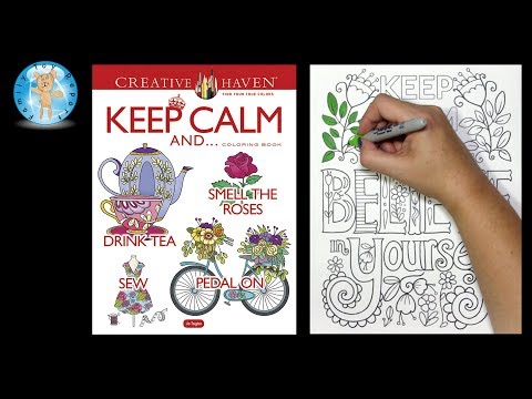 Creative Haven Keep Calm Coloring Book Dover Publications Believe in Yourself -- Family Toy Report