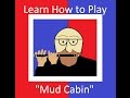 SCOD   How to Play   Mud Cabin