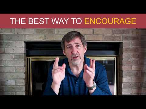 How to Encourage With Impact