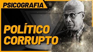 The Corrupt Politician | mediumistic psychography