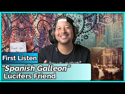 Lucifers Friend- Spanish Galleon REACTION & REVIEW