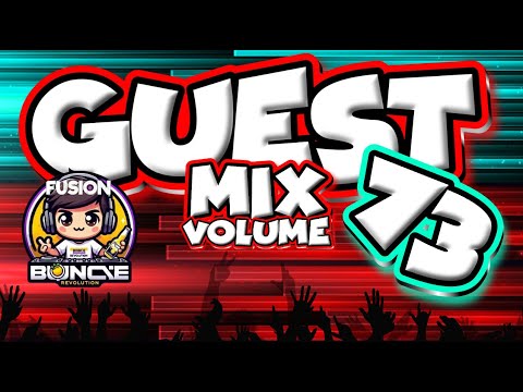 GUEST MIX VOL 73 - DJ Fusion - @DJFusion Bounce / Donk Mix #ukbounce #donk #dance#dj #vocal#bounce