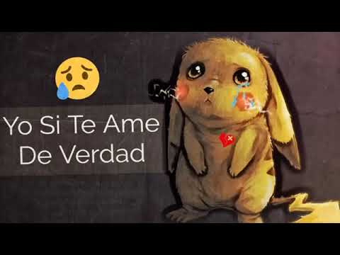 música triste para llorar & rap  yo si  te ame de verdad